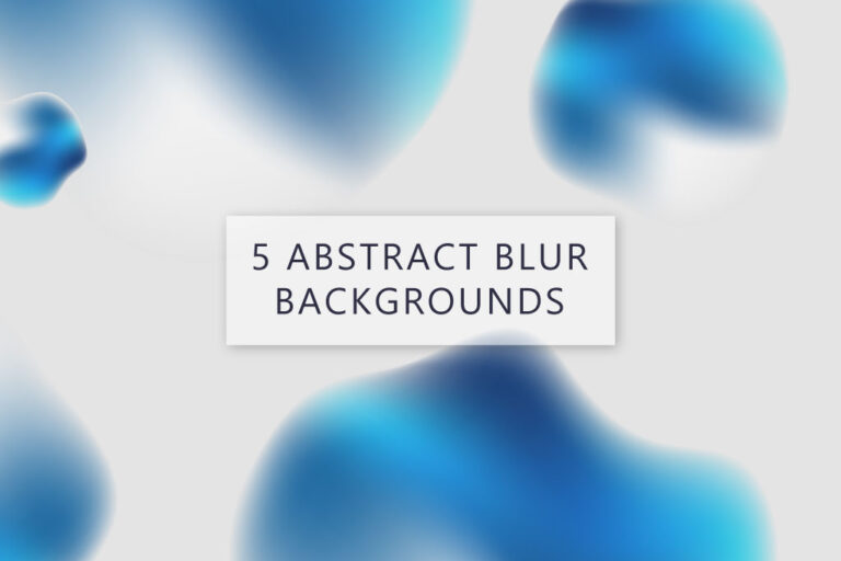 5 abstract blur background