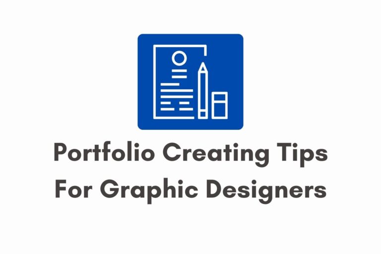 Portfolio creating Tips for Graphic Designers